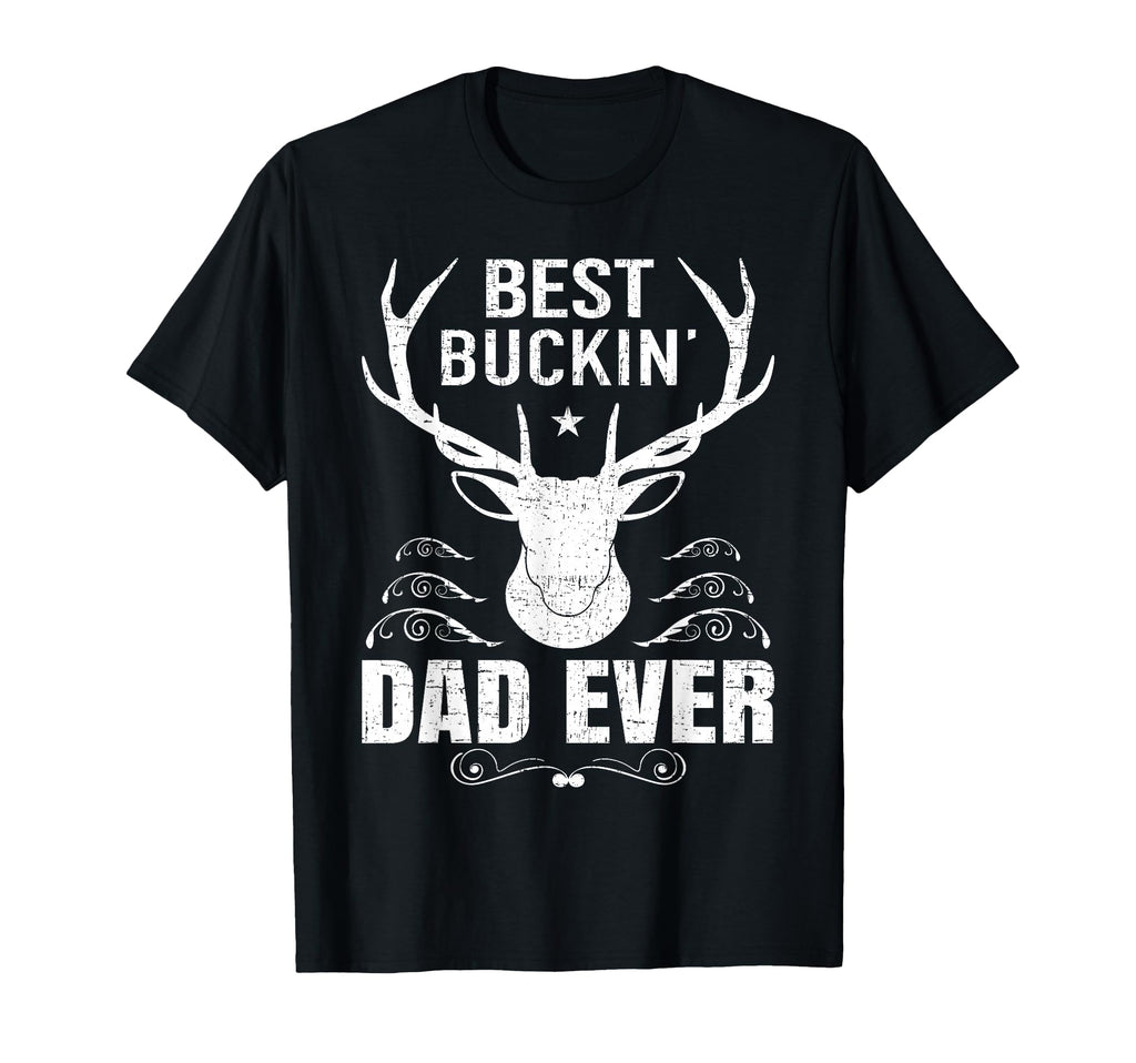 Deer Hunting Bucking Fathers Day Dad Hoodie - Casual Everyday Wear Unisex - T-Shirt, Sweatshirt, Hoodie