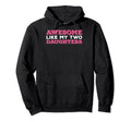 Twin Daughters Dad Daughters Awesome Like Hoodie - Trendy Graphic Unisex - T-Shirt, Sweatshirt, Hoodie