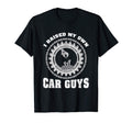 I Raised My Own Car Guys Funny T-Shirt - Casual Everyday Wear Men Women - T-Shirt, Sweatshirt, Hoodie