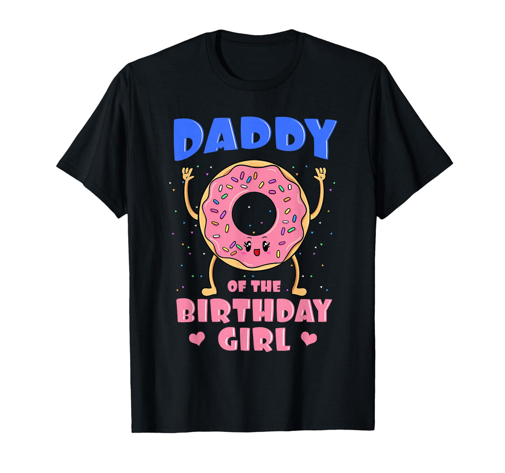Daddy Birthday Donut Birthday T-Shirt - Casual Everyday Wear for Adults - T-Shirt, Sweatshirt, Hoodie