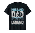 Tennis Husband Dad Squash Legend Squash T-Shirt - Graphic Print Men Women - T-Shirt, Sweatshirt, Hoodie