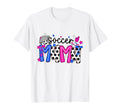 Soccer Mama Mothers Day Game Day T-Shirt - Novelty Apparel Men Women - T-Shirt, Sweatshirt, Hoodie