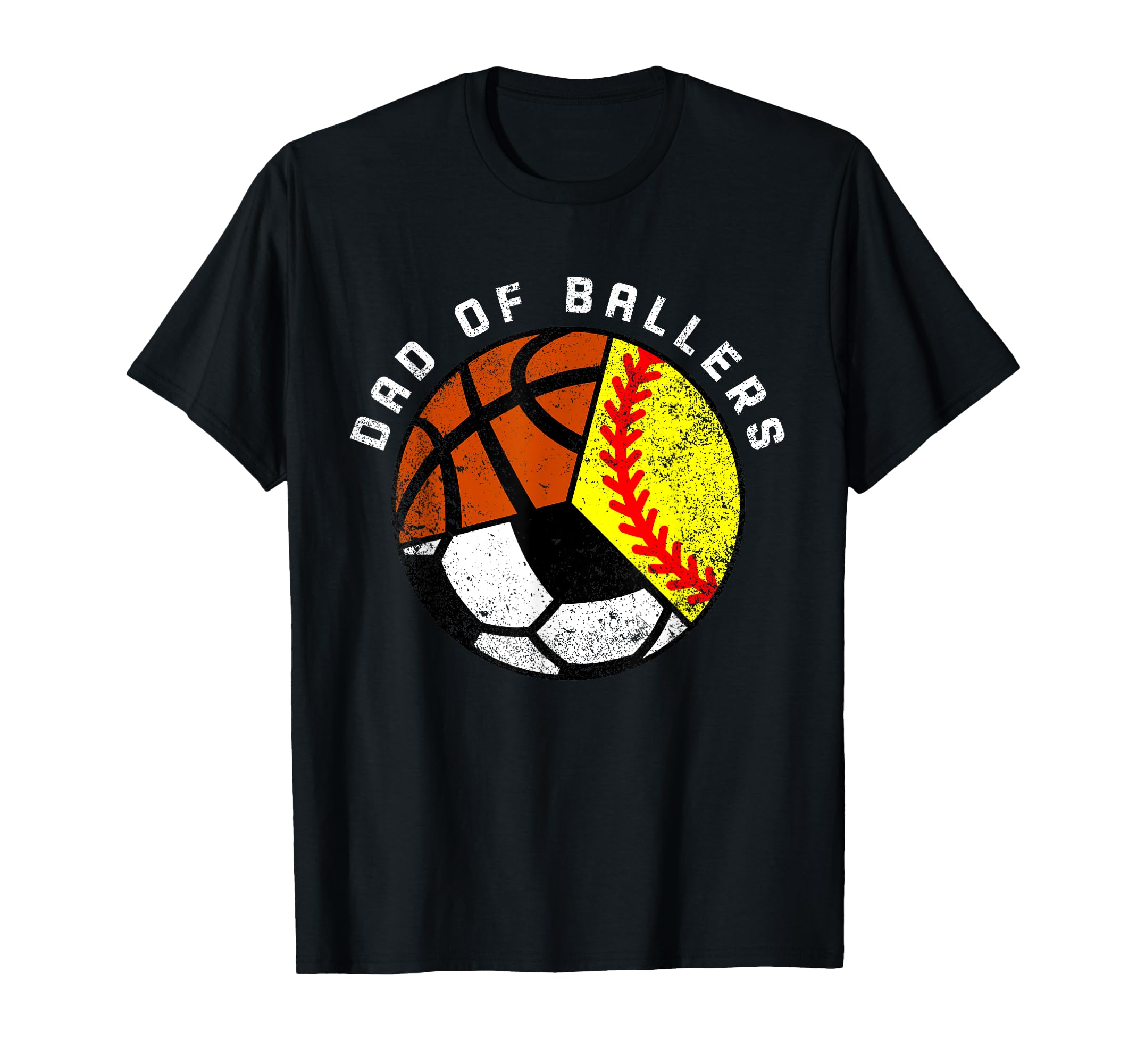 Dad Ballers Funny Softball Soccer T-Shirt - Graphic Print Unisex - T-Shirt, Sweatshirt, Hoodie