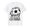 My Favorite Soccer Player Calls Me Granna T-Shirt - Graphic Print Unisex - T-Shirt, Sweatshirt, Hoodie
