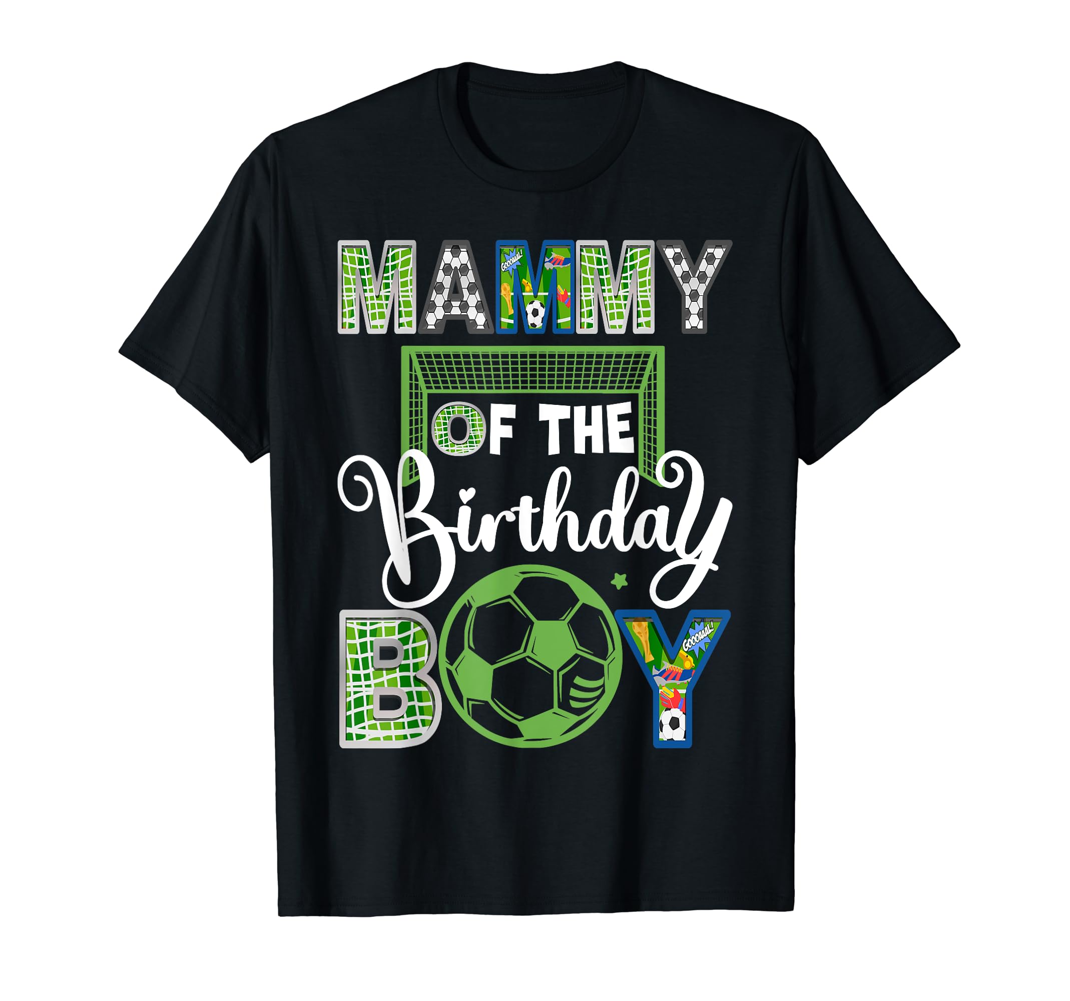 Mammy Birthday Soccer Baller Birthday T-Shirt - Unique Graphic for Adults - T-Shirt, Sweatshirt, Hoodie
