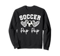 Soccer Pap Pap Matching Family Soccer Sweatshirt - Graphic Print Men Women - T-Shirt, Sweatshirt, Hoodie