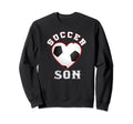 Son Soccer Gifts Funny Fathers Day Sweatshirt - Trendy Graphic Men Women - T-Shirt, Sweatshirt, Hoodie
