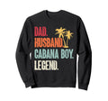 Cabana Beach Bartender Dad Husband Sweatshirt - Aesthetic Graphic Unisex - T-Shirt, Sweatshirt, Hoodie