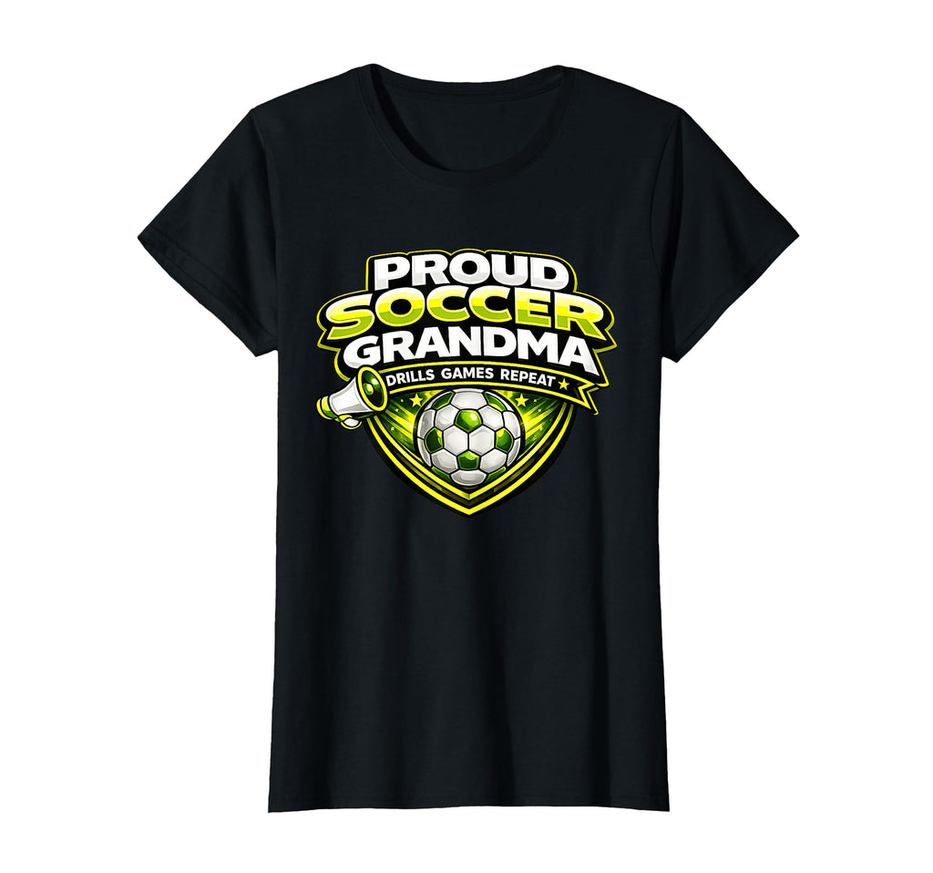 Soccer Grandma Proud Drills Games T-Shirt - Streetwear Style Men Women - T-Shirt, Sweatshirt, Hoodie