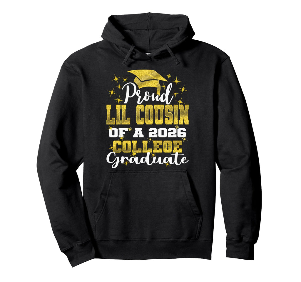 Proud Little Cousin 2026 College Hoodie - Novelty Apparel Men Women - T-Shirt, Sweatshirt, Hoodie