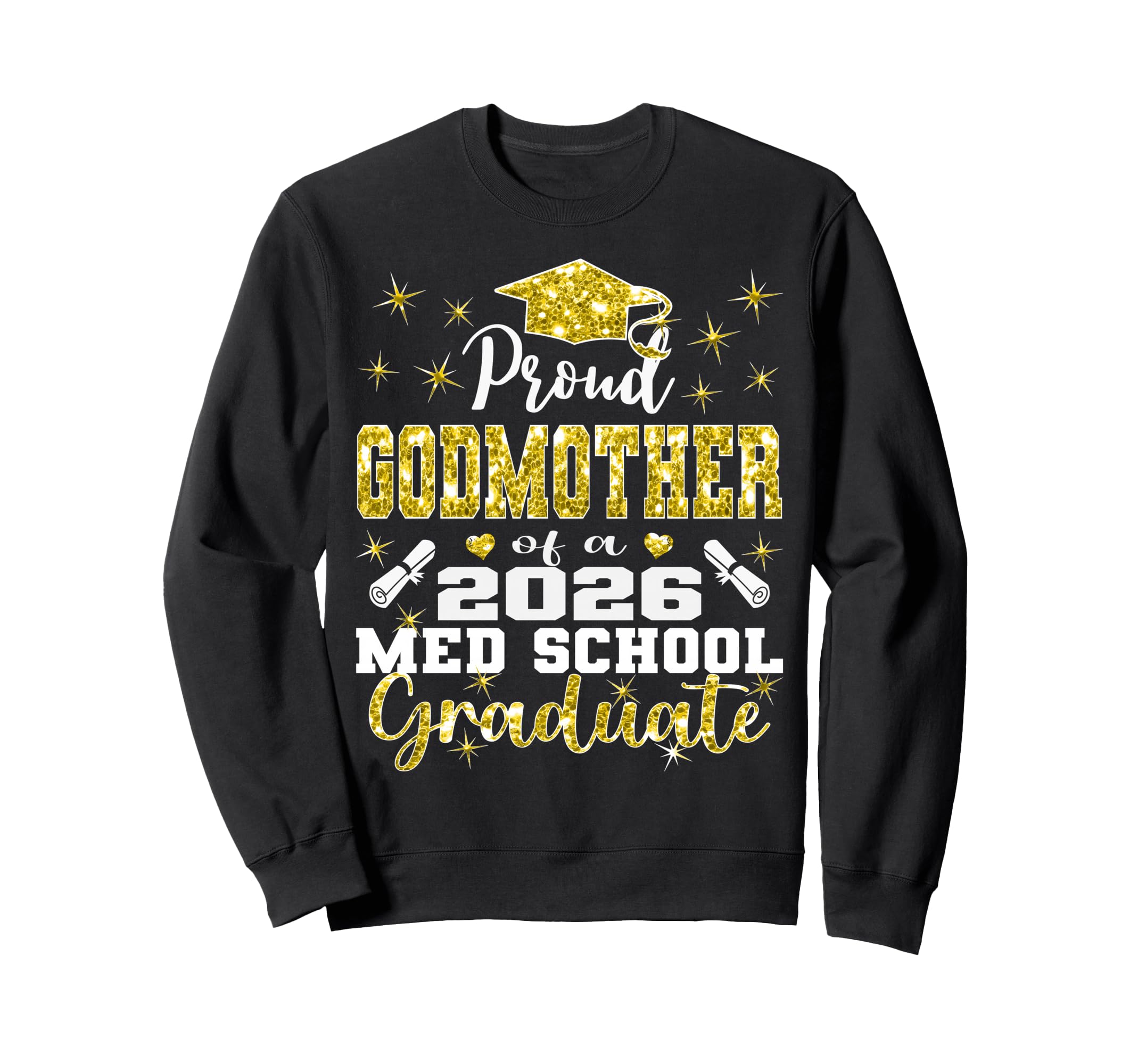Proud Godmother 2026 Class Med Sweatshirt - Aesthetic Graphic for Adults - T-Shirt, Sweatshirt, Hoodie
