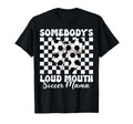 Somebodys Loud Mouth Soccer Mama T-Shirt - Trendy Graphic for Adults - T-Shirt, Sweatshirt, Hoodie