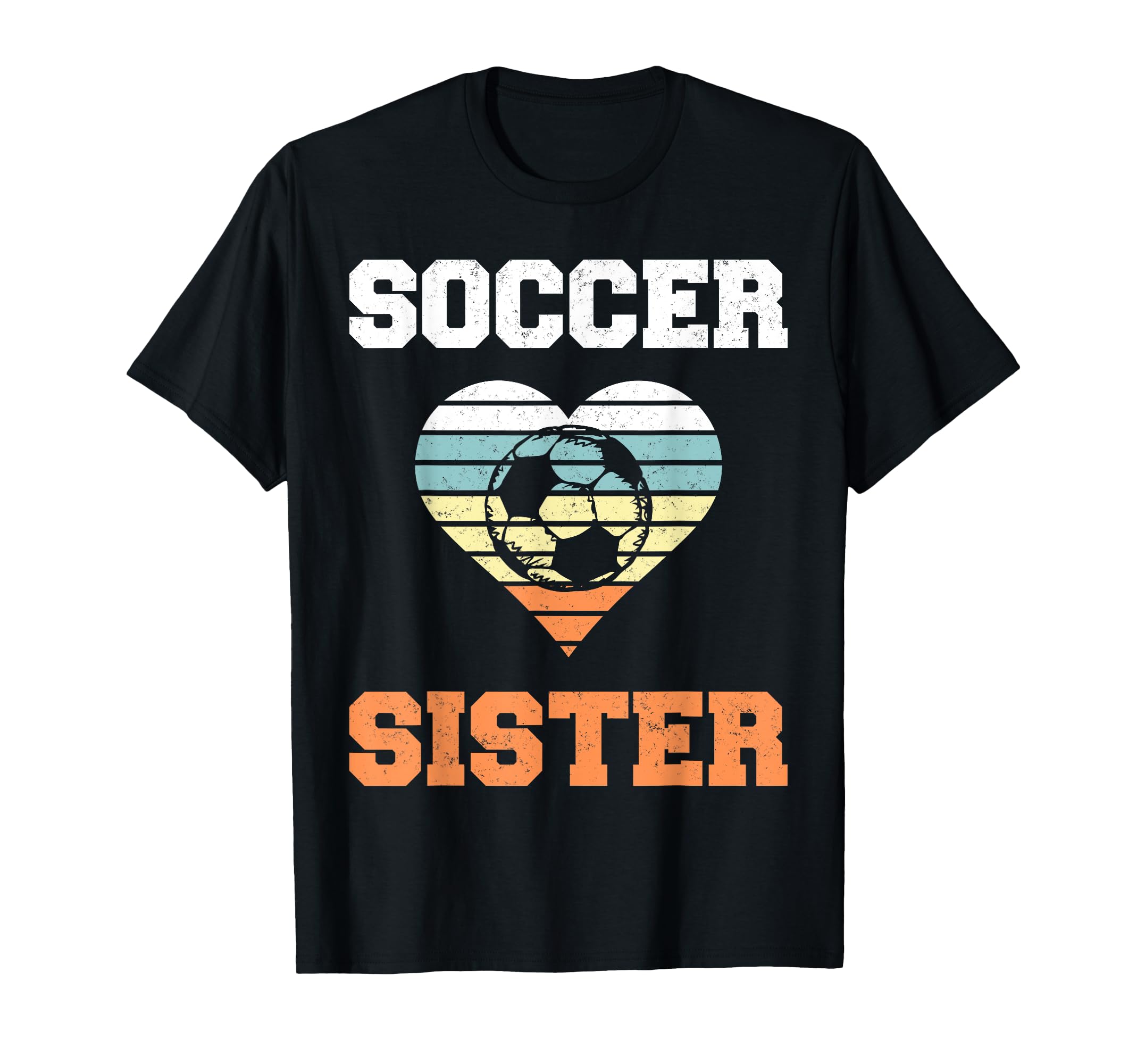 Soccer Sister Family Matching Sport T-Shirt - Novelty Apparel Men Women - T-Shirt, Sweatshirt, Hoodie