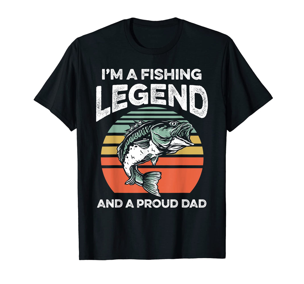 Mens Fishing Legend And Proud Dad T-Shirt - Streetwear Style for Adults - T-Shirt, Sweatshirt, Hoodie