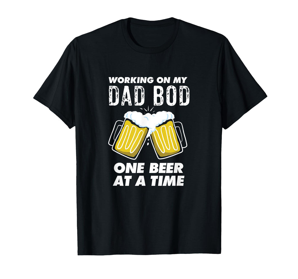 Working My Dad Bod Funny Dad Bod T-Shirt - Unique Graphic for Adults - T-Shirt, Sweatshirt, Hoodie