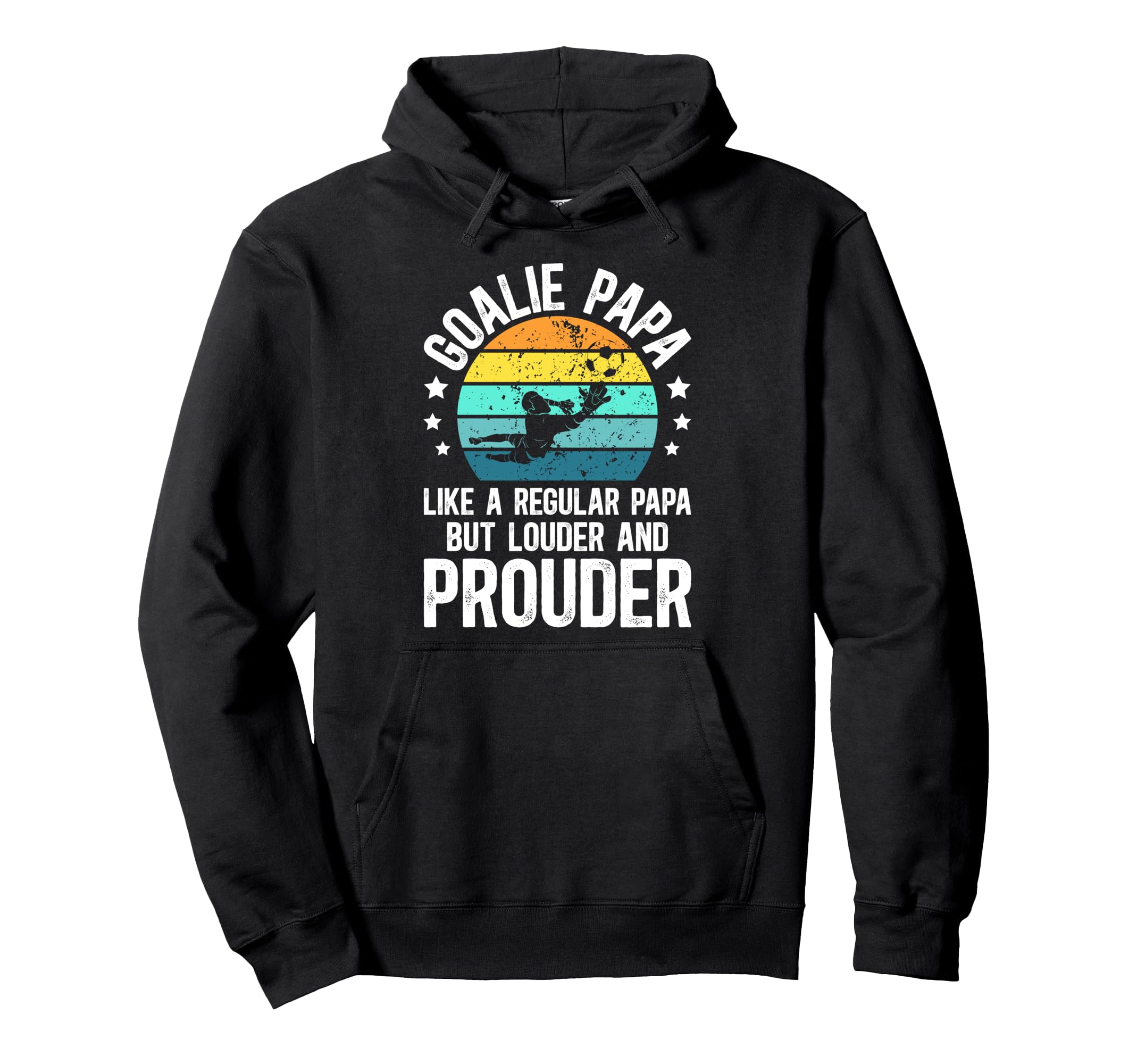 Soccer Goalie Papa Definition Soccer Hoodie - Custom Art Print Unisex - T-Shirt, Sweatshirt, Hoodie