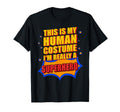 Funny This Is My Human Costume Superhero T-Shirt - Custom Art Print Unisex - T-Shirt, Sweatshirt, Hoodie
