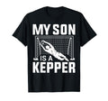 My Son Is Keeper Soccer Lover Soccer T-Shirt - Aesthetic Graphic Unisex - T-Shirt, Sweatshirt, Hoodie