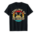 Leveling Up To Daddy Gamer Gaming T-Shirt - Aesthetic Graphic Men Women - T-Shirt, Sweatshirt, Hoodie