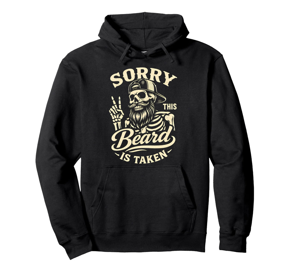 Bearded Dad Daddy Fathers Day Sorry This Hoodie - Aesthetic Graphic Unisex - T-Shirt, Sweatshirt, Hoodie