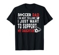 Im Not Yelling Soccer Dad Support My T-Shirt - Aesthetic Graphic Men Women - T-Shirt, Sweatshirt, Hoodie