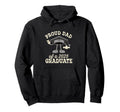 Proud Dad 2025 Graduate Senior Hoodie - Casual Everyday Wear Men Women - T-Shirt, Sweatshirt, Hoodie
