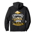 Proud Father Graduate Senior Funny Hoodie - Aesthetic Graphic for Adults - T-Shirt, Sweatshirt, Hoodie