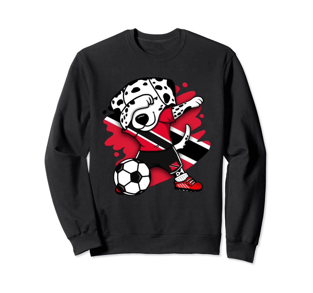 Dabbing Dalmatian Dog Trinidad And Sweatshirt - Streetwear Style Men Women - T-Shirt, Sweatshirt, Hoodie