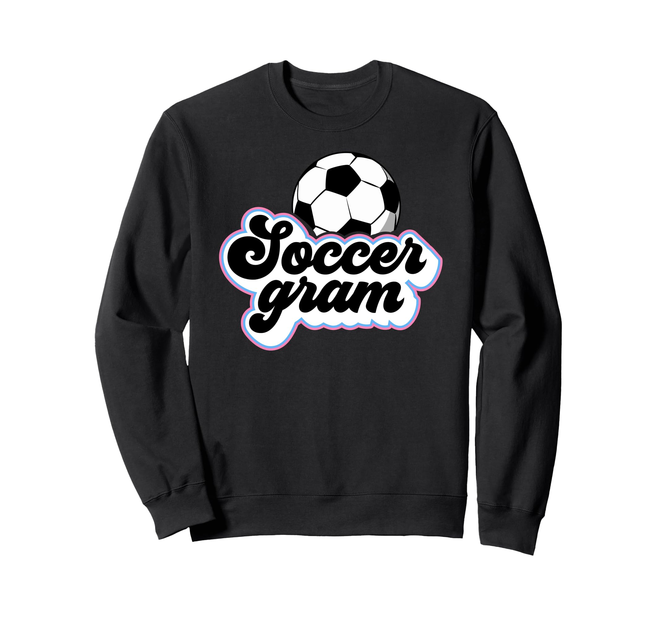 Soccer Gram Grandma Gram Soccer Sweatshirt - Graphic Print Men Women - T-Shirt, Sweatshirt, Hoodie