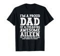 Dad Aileen Personalized Name Funny T-Shirt - Streetwear Style Men Women - T-Shirt, Sweatshirt, Hoodie