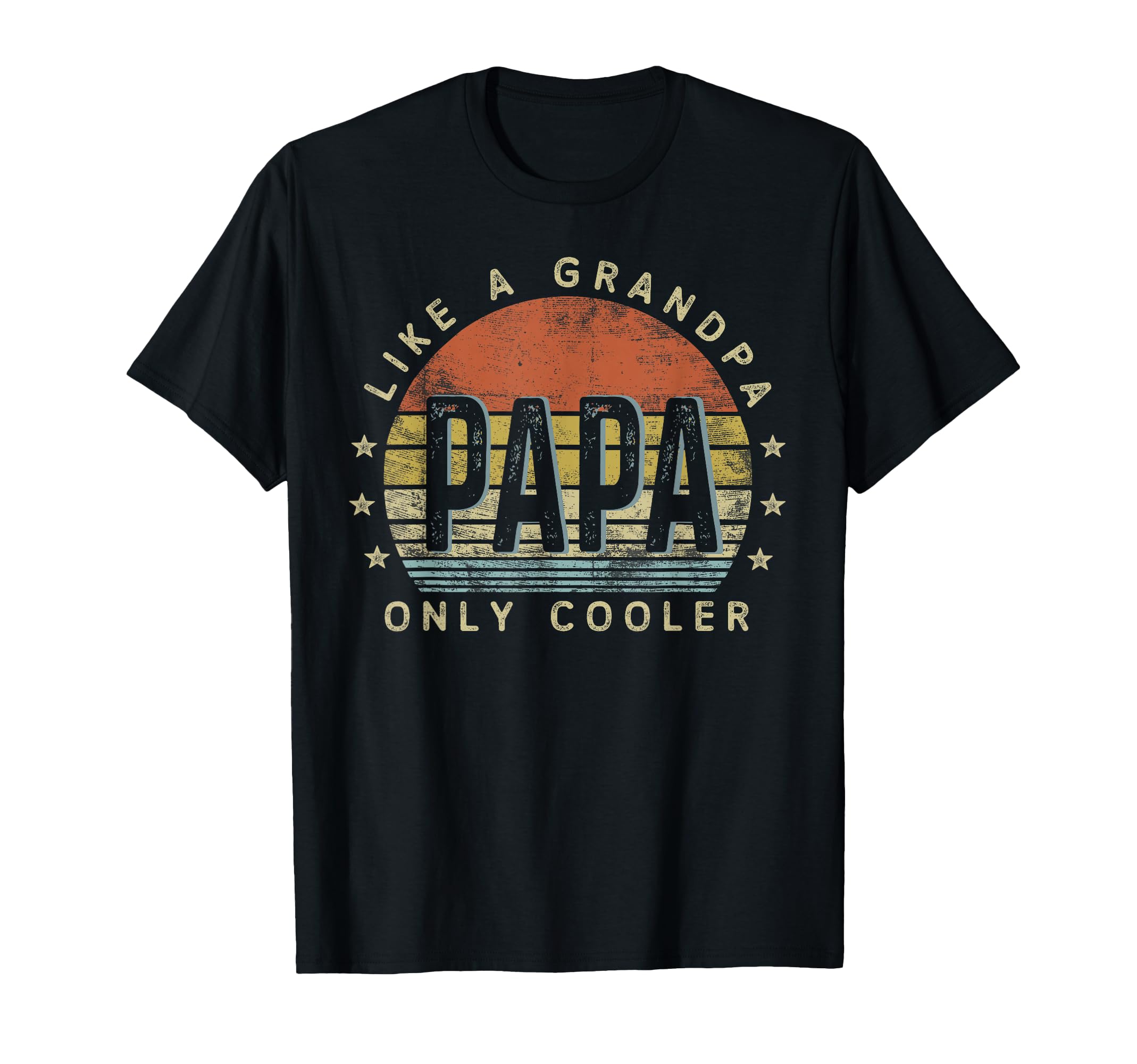 Papa Like Grandpa Only Cooler Papa T-Shirt - Minimalist Print for Adults - T-Shirt, Sweatshirt, Hoodie