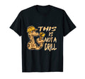 This Is Not Drill Funny Dad Joke T-Shirt - Casual Everyday Wear for Adults - T-Shirt, Sweatshirt, Hoodie