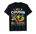 Autistic My Cousin Is Awesome Autism T-Shirt - Graphic Print Men Women - T-Shirt, Sweatshirt, Hoodie