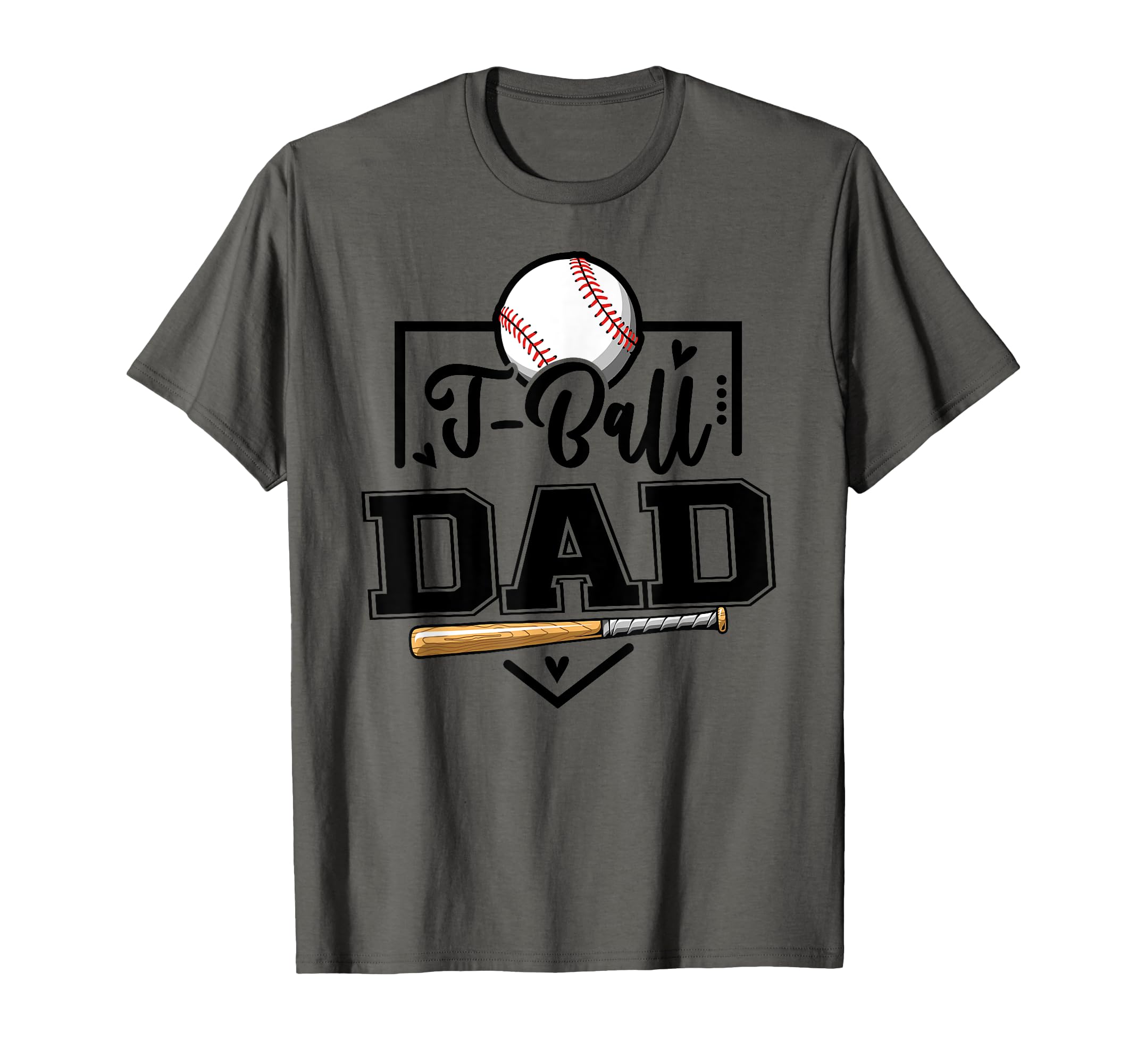 T Ball Dad Funny Ball Dad T-Shirt - Fun Novelty Design for Adults - T-Shirt, Sweatshirt, Hoodie