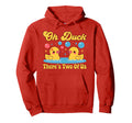 Animal Twins Oh Duck Theres Two Us Duck Hoodie - Trendy Graphic for Adults - T-Shirt, Sweatshirt, Hoodie