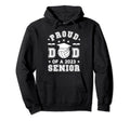 Proud Dad 2023 Senior Highschool Hoodie - Minimalist Print Men Women - T-Shirt, Sweatshirt, Hoodie