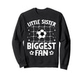 Little Sister Biggest Fan Net Sweatshirt - Streetwear Style Unisex - T-Shirt, Sweatshirt, Hoodie