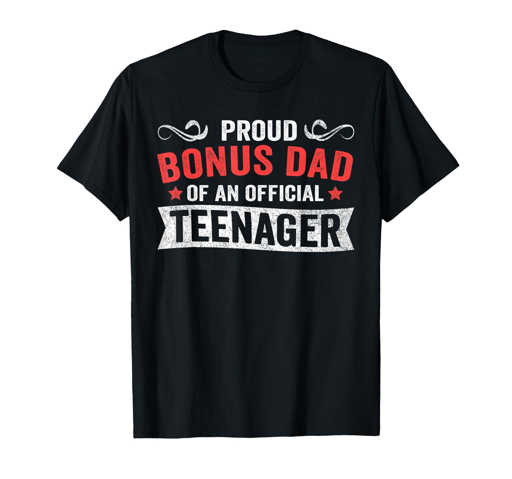 Stepdad Shirts Funny Proud Bonus Dad T-Shirt - Minimalist Print Unisex - T-Shirt, Sweatshirt, Hoodie