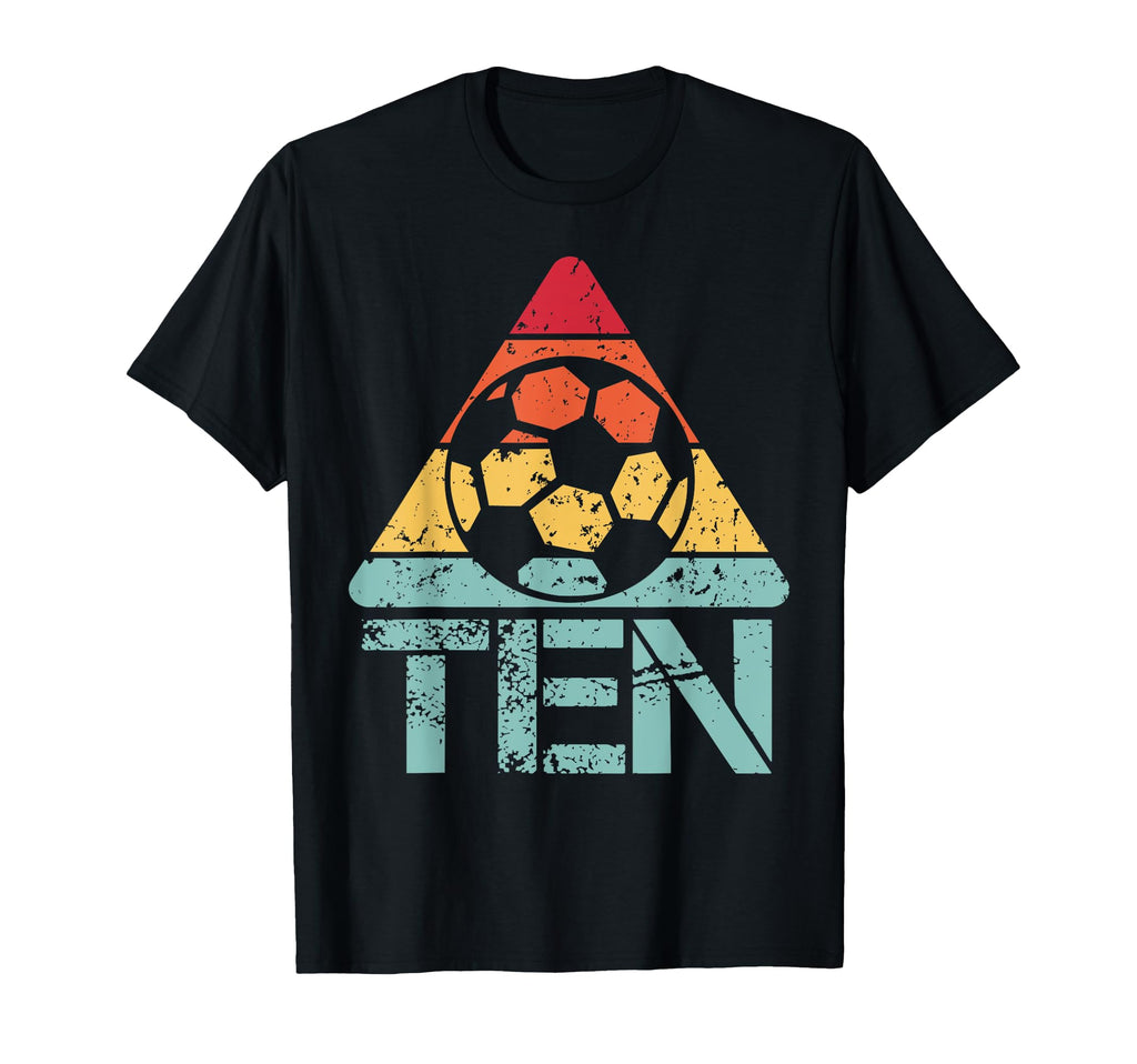 Ten Birthday Soccer 10Th 10 Year Old T-Shirt - Trendy Graphic Men Women - T-Shirt, Sweatshirt, Hoodie