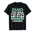 Mens Funny Dad Gardening Legend T-Shirt - Graphic Print for Adults - T-Shirt, Sweatshirt, Hoodie