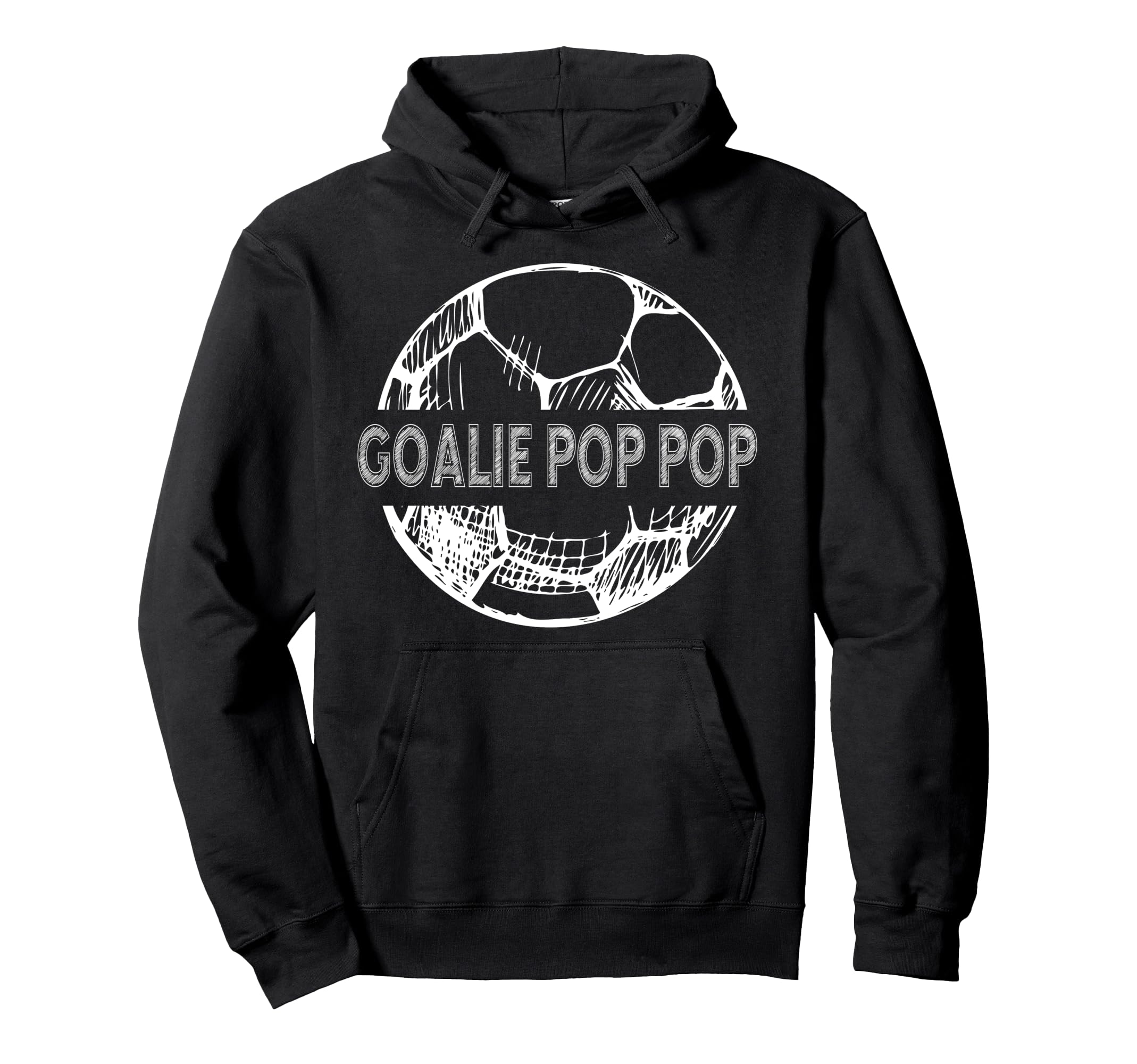 Soccer Goalie Pop Pop Soccer Hoodie - Casual Everyday Wear Men Women - T-Shirt, Sweatshirt, Hoodie