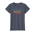 Resting Bake Face 70S T-Shirt - Fun Novelty Design for Adults - T-Shirt, Sweatshirt, Hoodie