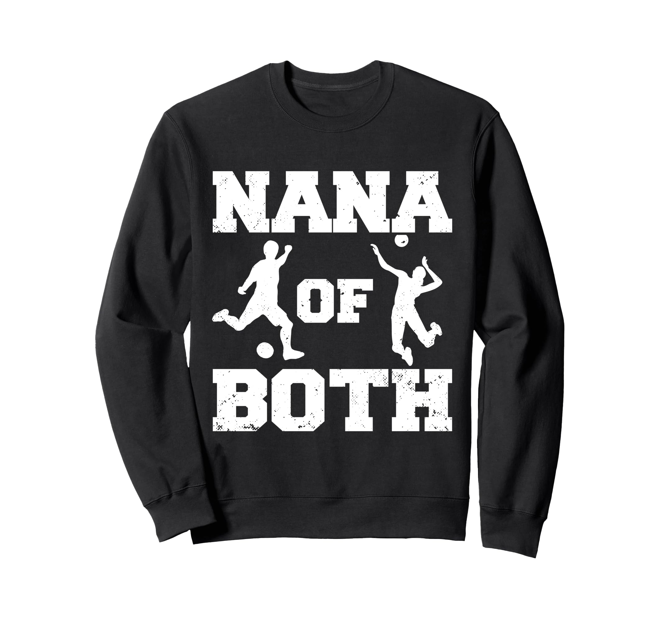 Nana Both Funny Soccer Volleyball Sweatshirt - Custom Art Print Men Women - T-Shirt, Sweatshirt, Hoodie