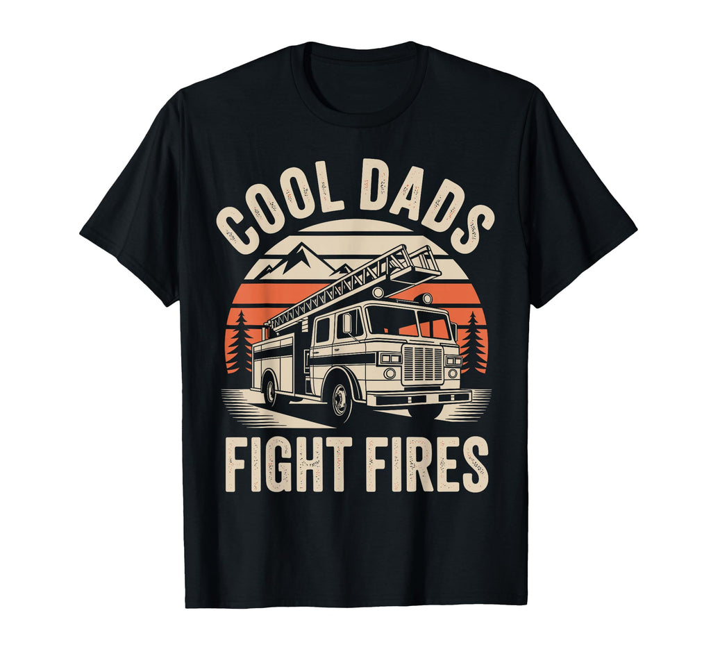 Dads Fight Fires Funny Firefighter Dad T-Shirt - Trendy Graphic for Adults - T-Shirt, Sweatshirt, Hoodie
