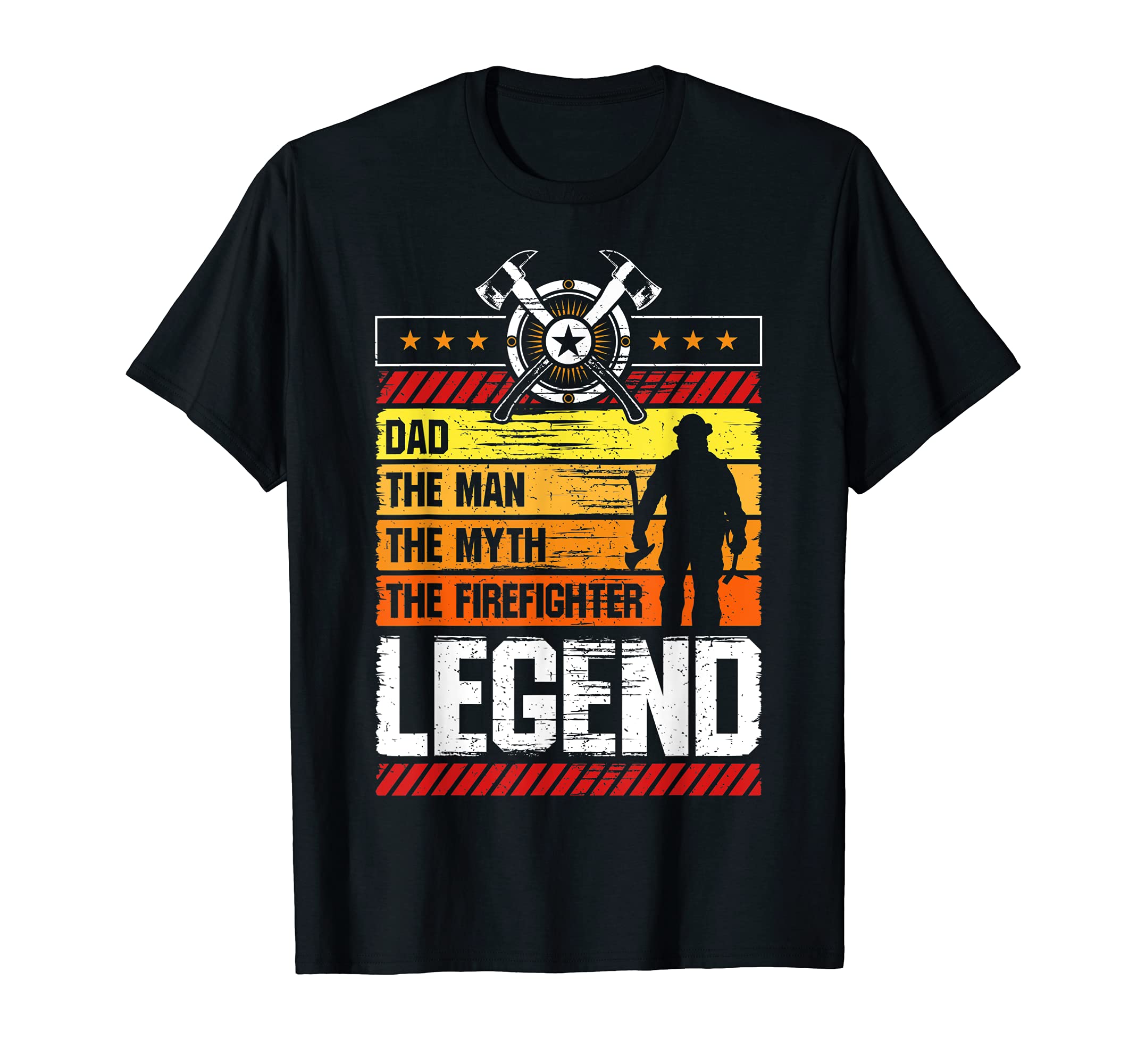 Dad Myth Firefigher Legend Fireman T-Shirt - Aesthetic Graphic Unisex - T-Shirt, Sweatshirt, Hoodie
