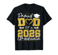 Proud Dad 2026 Graduate Senior 2026 T-Shirt - Streetwear Style for Adults - T-Shirt, Sweatshirt, Hoodie