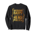 Husband Daddy Protector Hero Sweatshirt - Streetwear Style for Adults - T-Shirt, Sweatshirt, Hoodie