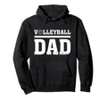Volleyball Sports Lover Volleyball Dad Hoodie - Aesthetic Graphic Unisex - T-Shirt, Sweatshirt, Hoodie