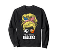 Busy Raising Ballers Soccer And Sweatshirt - Streetwear Style for Adults - T-Shirt, Sweatshirt, Hoodie