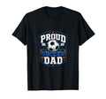Proud Soccer Dad Soccer Dad Fan T-Shirt - Graphic Print Men Women - T-Shirt, Sweatshirt, Hoodie
